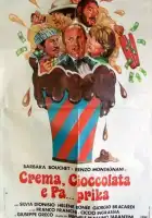  Крем, шоколадка и па...прика смотреть онлайн (1981) 